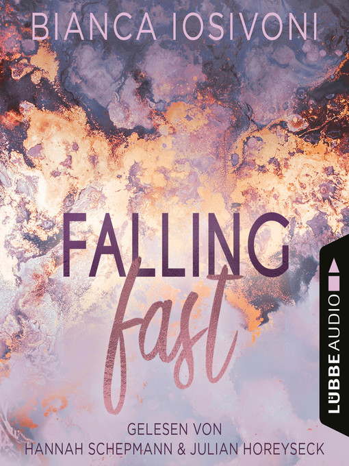 Title details for Falling Fast--Hailee & Chase 1 by Bianca Iosivoni - Wait list
